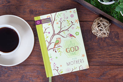 A Little God Time for Mothers (Devotional)